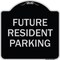 Signmission Designer Series-Future Resident Parking Black & Silver Heavy-Gauge Aluminum, 18" x 18", BS-1818-9840 A-DES-BS-1818-9840 - alternate 1